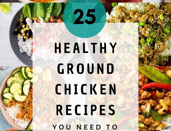 25 Healthy Ground Chicken Recipes That'll Make You Feel Great #healthy #chicken | yummyaddiction.com